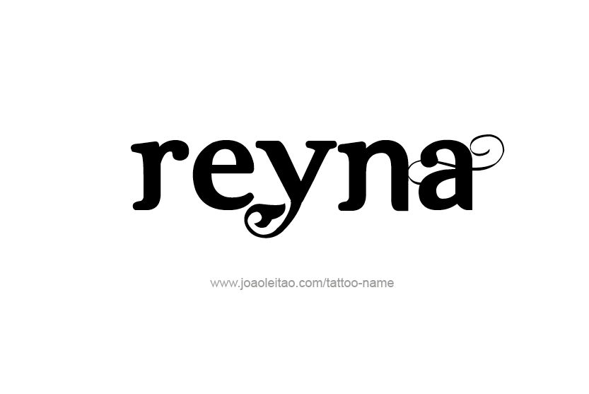 Tattoo Design Name Reyna  