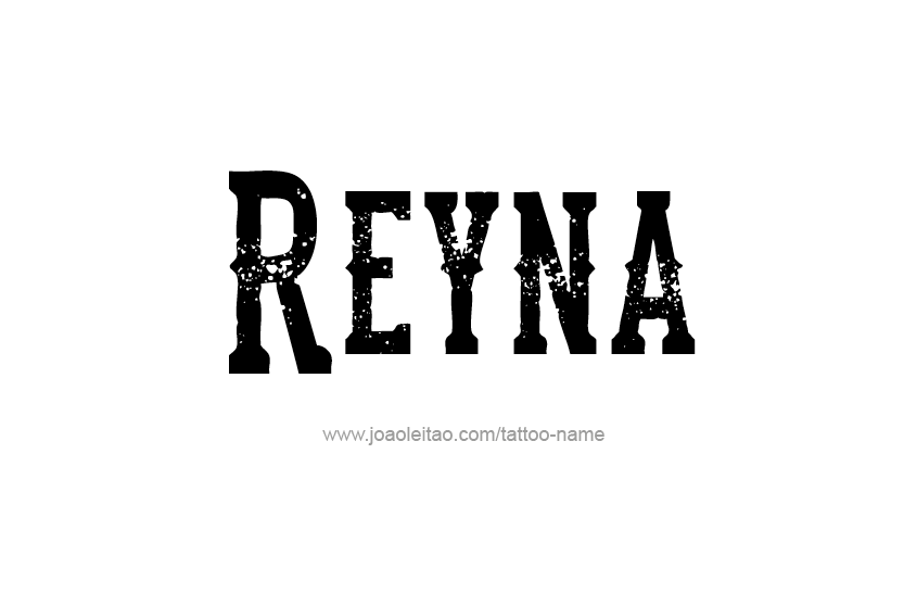 Tattoo Design Name Reyna  