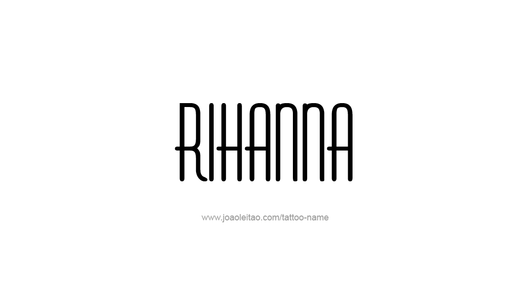 Tattoo Design Name Rihanna  