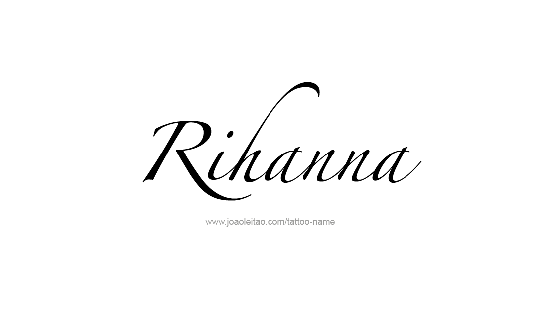 Tattoo Design Name Rihanna  