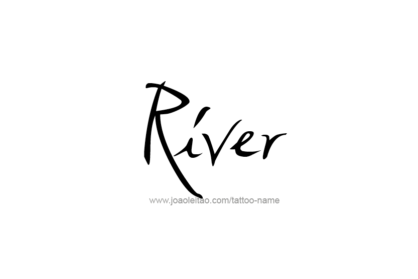 Tattoo Design Name River  