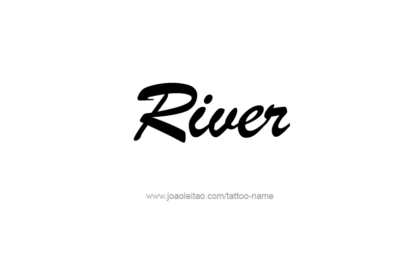 Tattoo Design Name River  