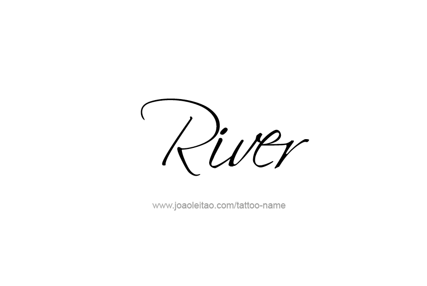 Tattoo Design Name River  