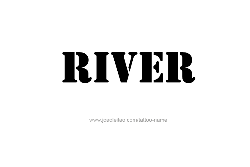 Tattoo Design Name River  