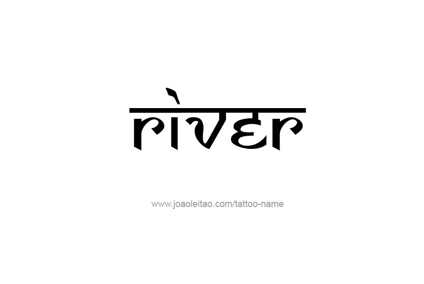Tattoo Design Name River  
