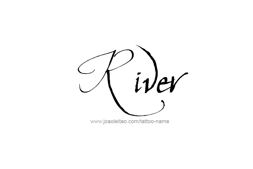 Tattoo Design Name River  