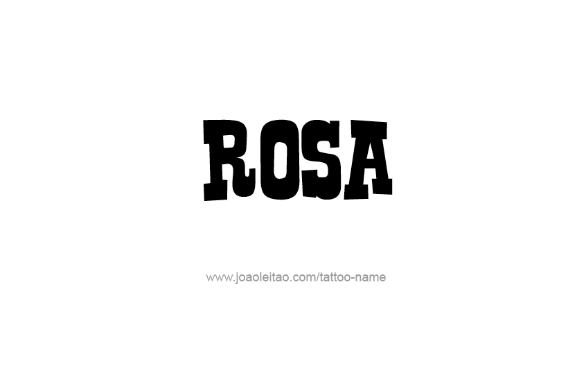 Tattoo Design Name Rosa  
