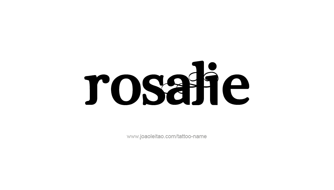 Tattoo Design Name Rosalie  