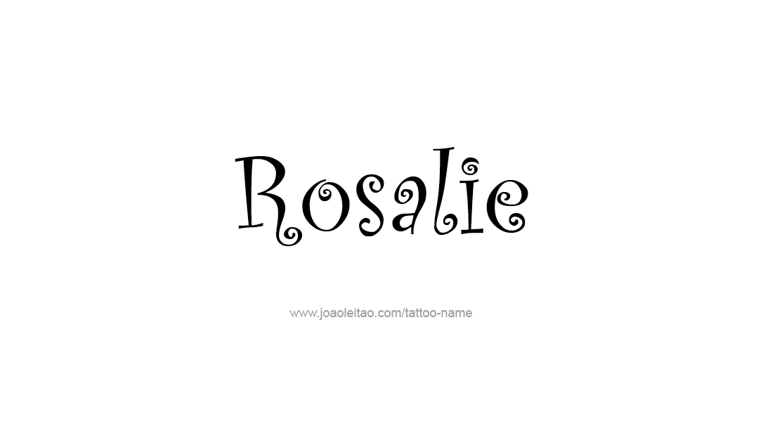 Tattoo Design Name Rosalie  