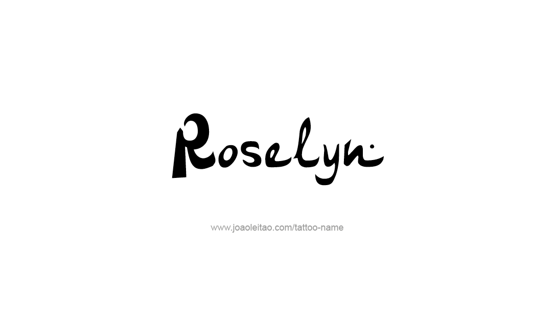 Tattoo Design Name Roselyn  