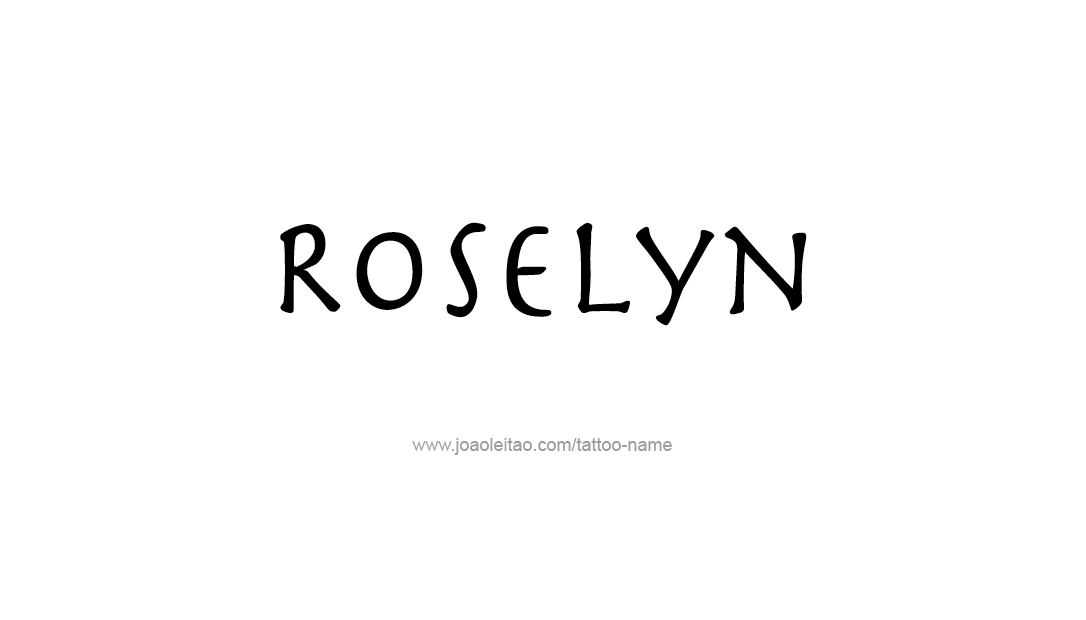 Tattoo Design Name Roselyn  