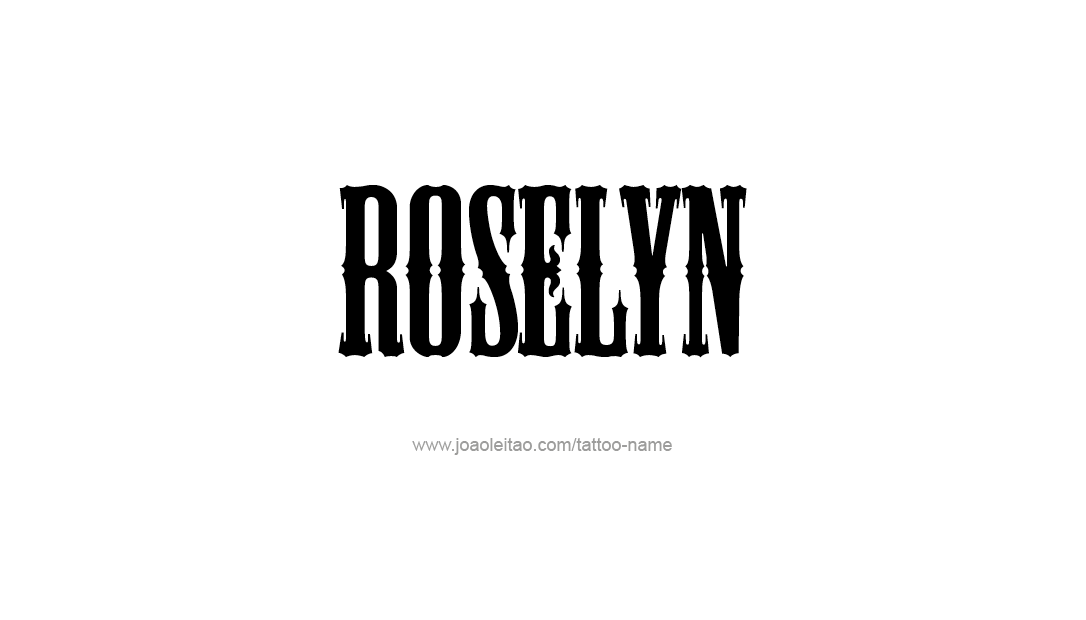 Tattoo Design Name Roselyn  