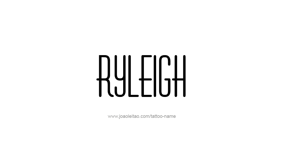 Tattoo Design Name Ryleigh  