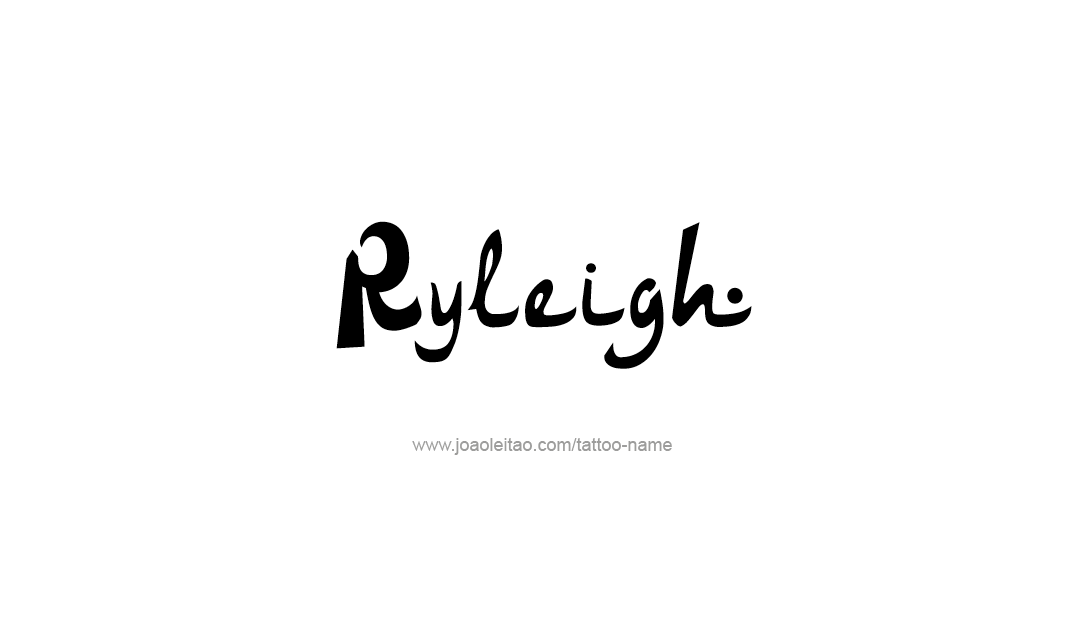 Tattoo Design Name Ryleigh  