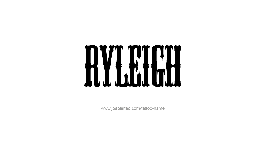 Tattoo Design Name Ryleigh  