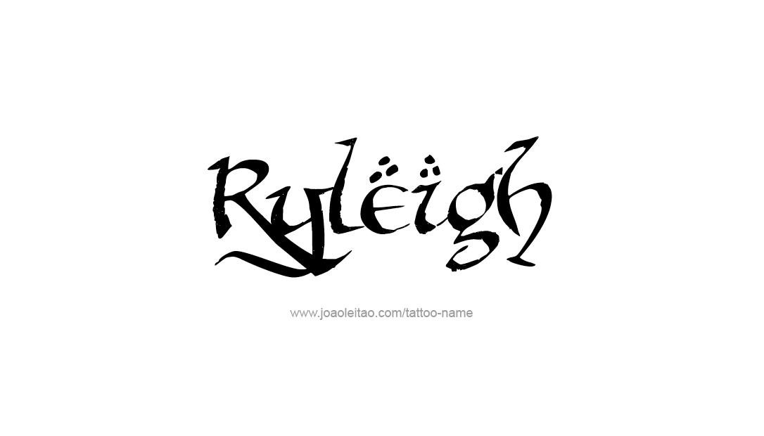 Tattoo Design Name Ryleigh  