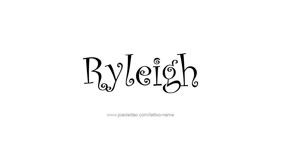 Tattoo Design Name Ryleigh  