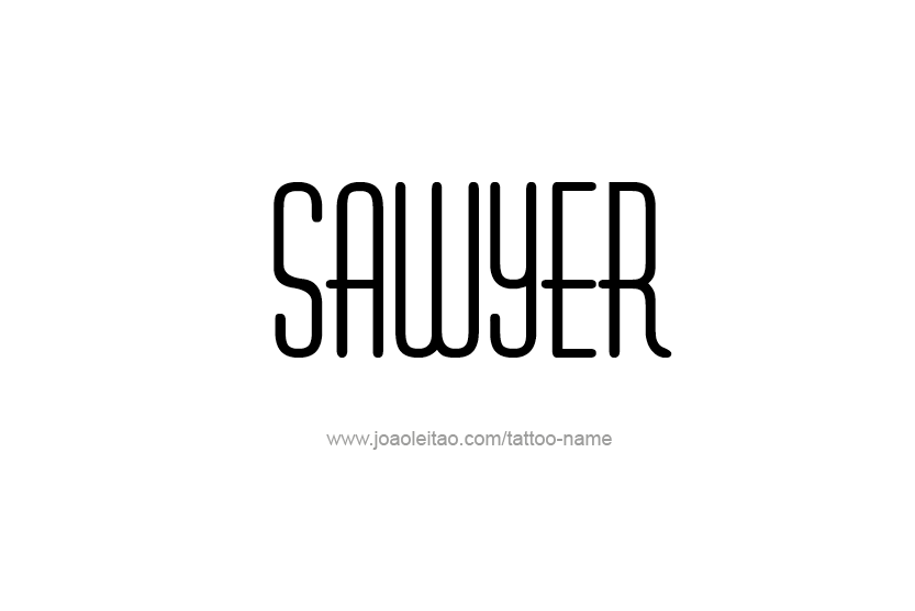 Tattoo Design Name Sawyer  