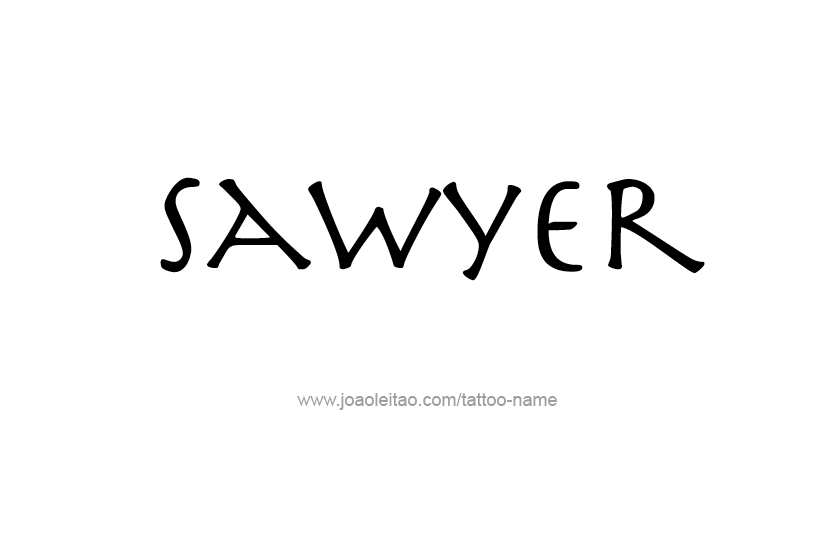 Tattoo Design Name Sawyer  