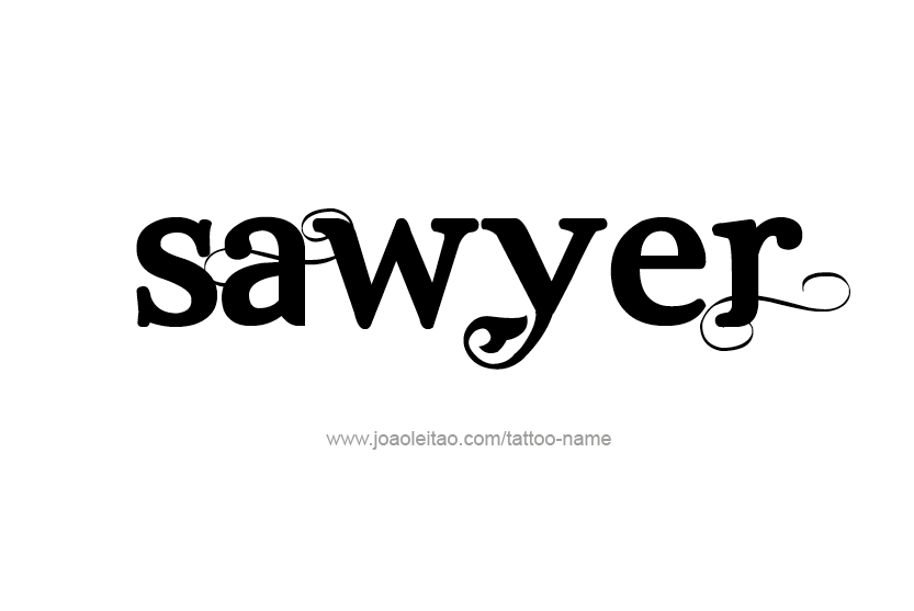 Tattoo Design Name Sawyer  