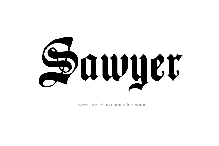 Tattoo Design Name Sawyer  