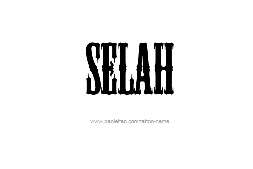 Tattoo Design Name Selah  