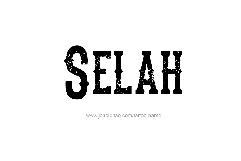 Tattoo Design Name Selah  