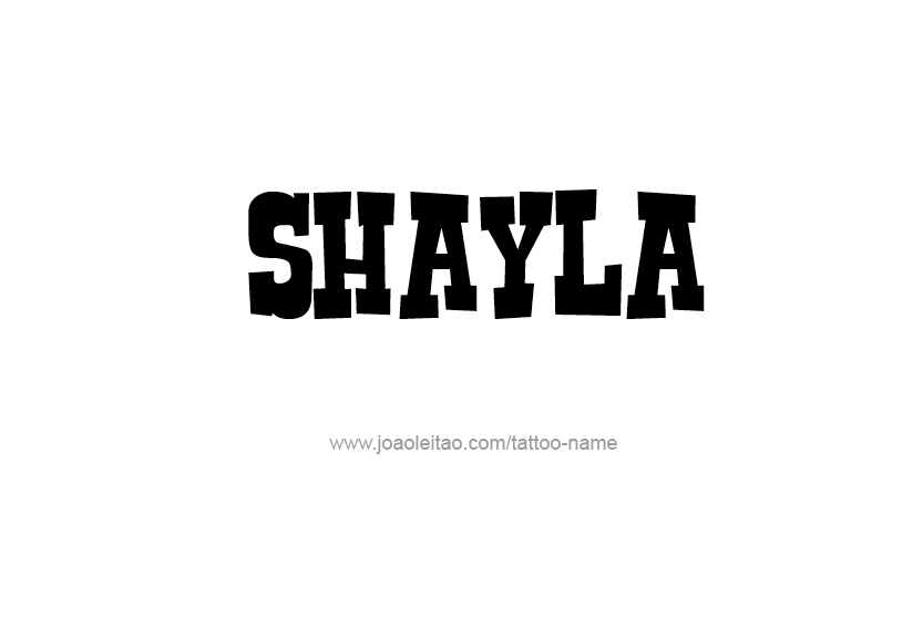 Tattoo Design Name Shayla   