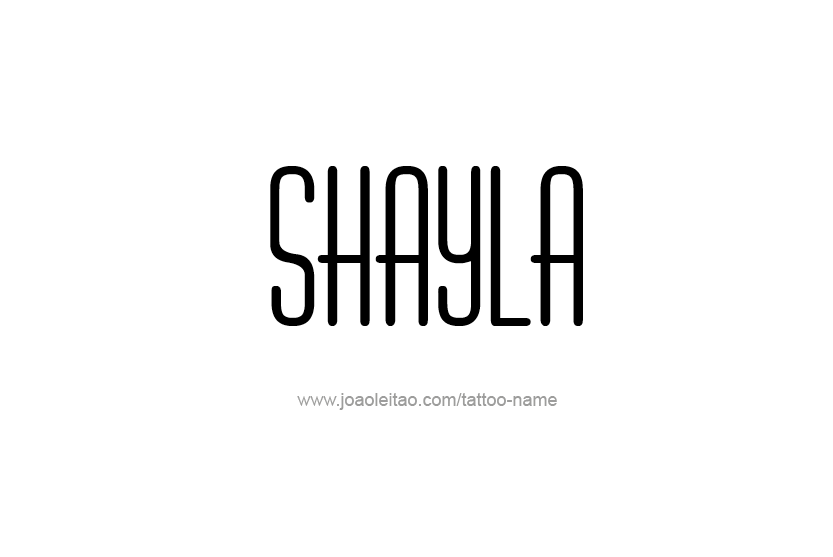 Tattoo Design Name Shayla   