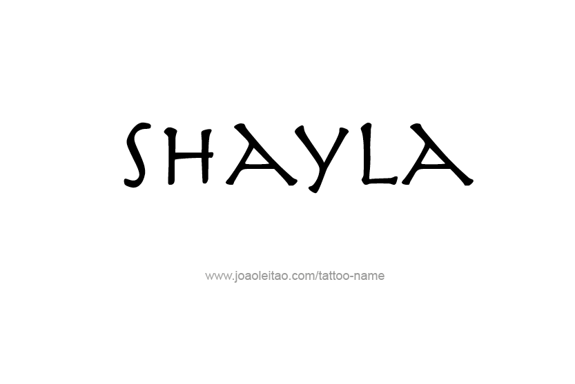 Tattoo Design Name Shayla   