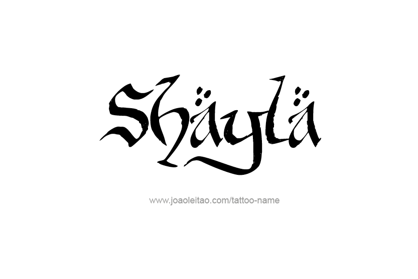 Tattoo Design Name Shayla   