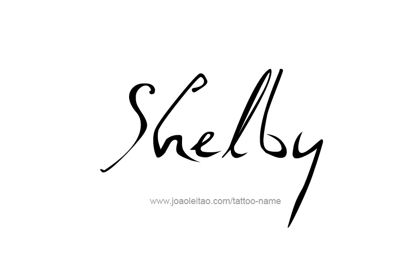 Tattoo Design Name Shelby   