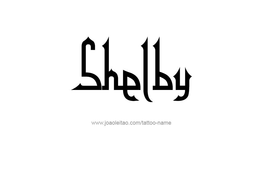 Tattoo Design Name Shelby   