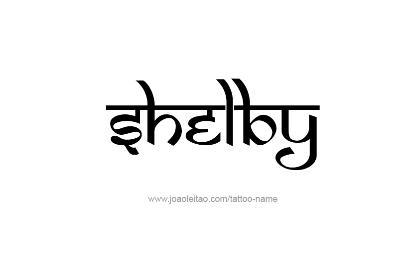 Tattoo Design Name Shelby   