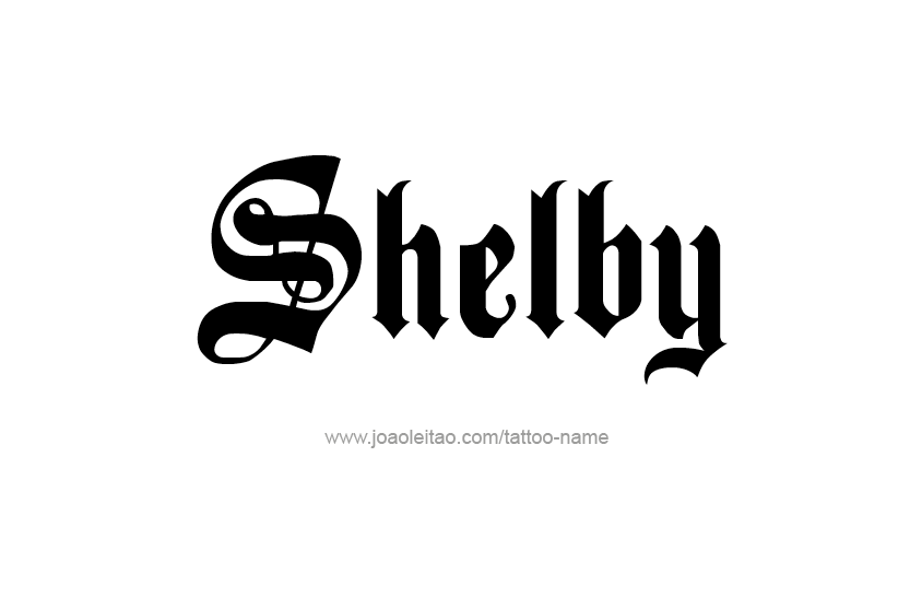 Tattoo Design Name Shelby   