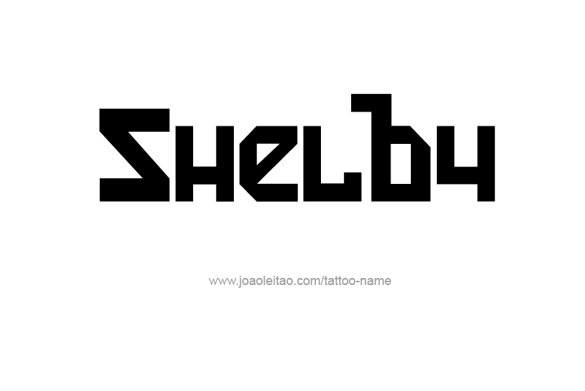 Tattoo Design Name Shelby   