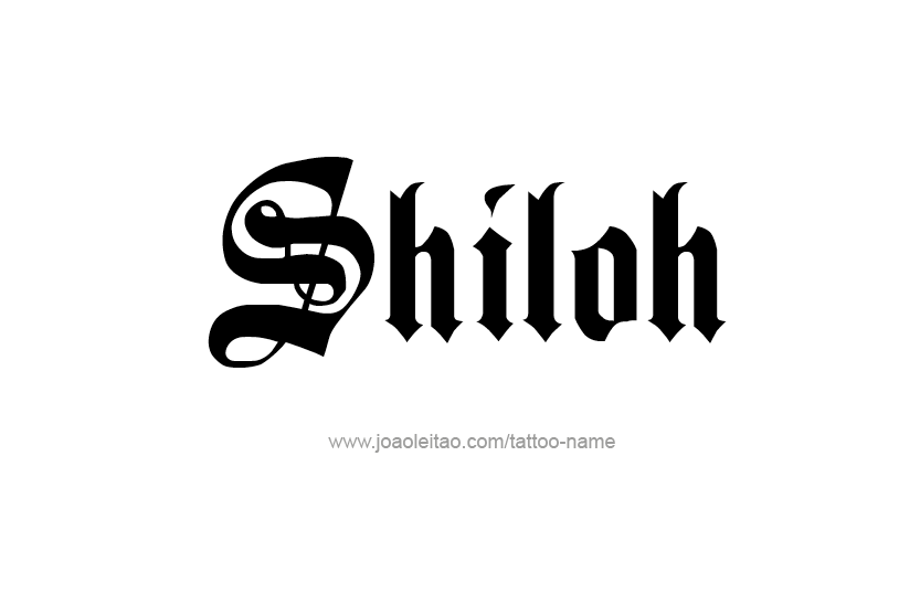 Tattoo Design Name Shiloh   