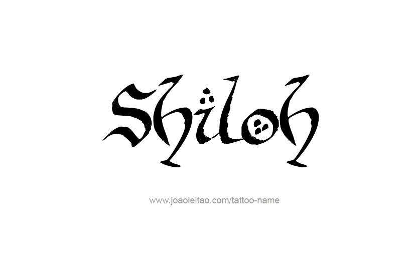 Tattoo Design Name Shiloh   