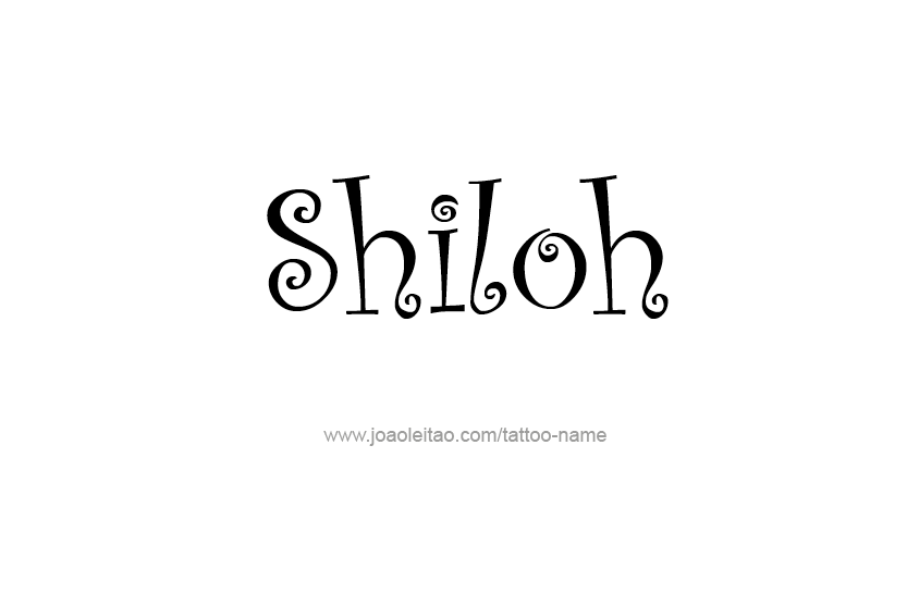 Tattoo Design Name Shiloh   