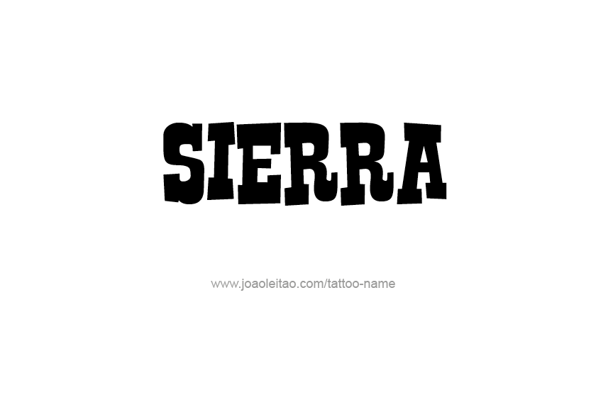 Tattoo Design Name Sierra   