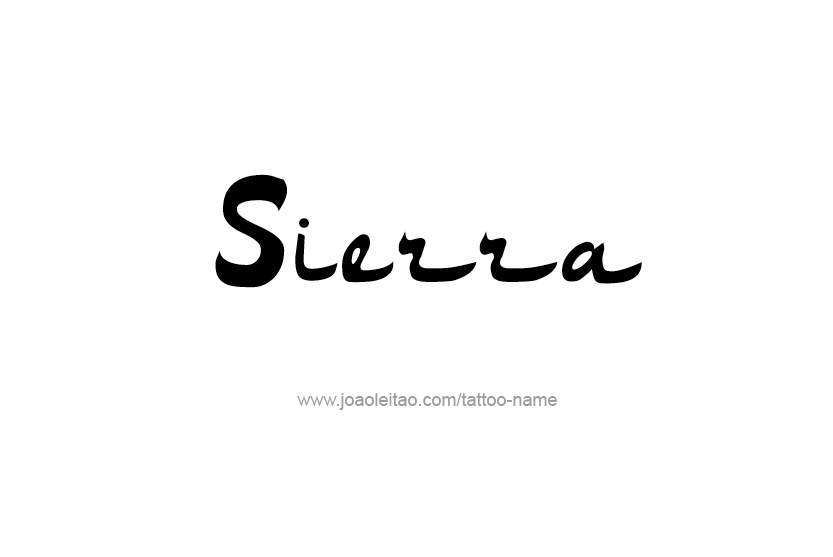 Tattoo Design Name Sierra   