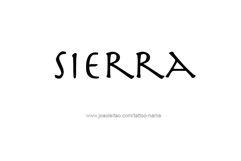 Tattoo Design Name Sierra   