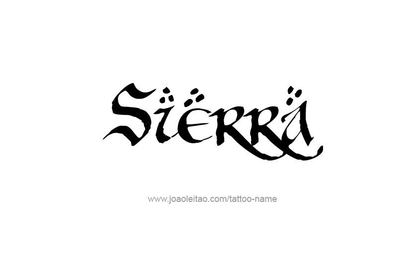 Tattoo Design Name Sierra   