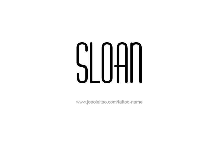 Tattoo Design Name Sloan   