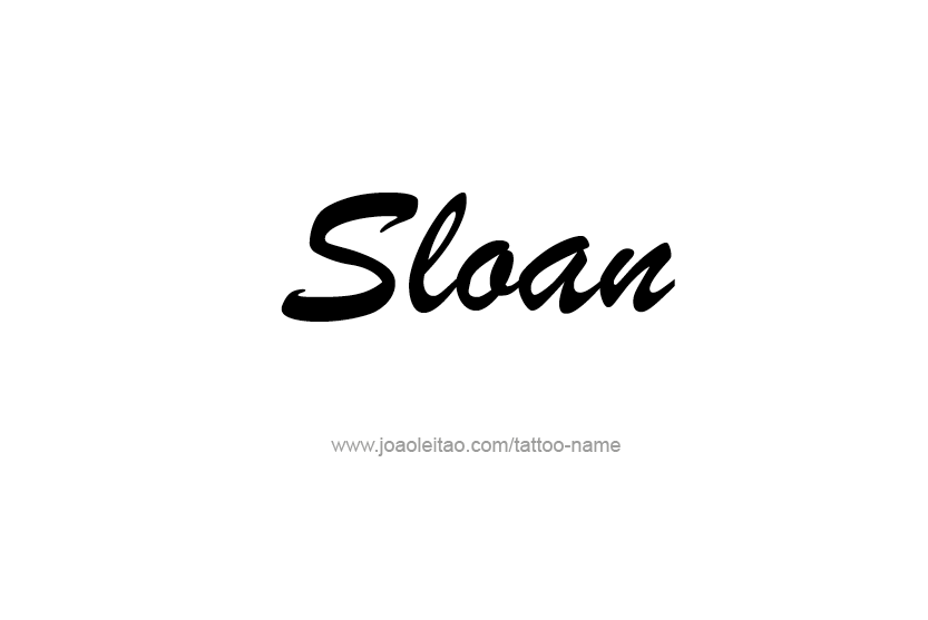 Tattoo Design Name Sloan   