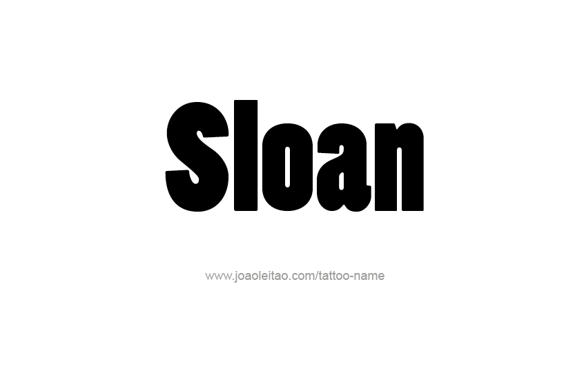 Tattoo Design Name Sloan   