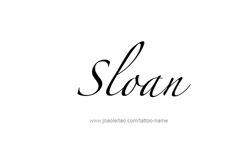 Tattoo Design Name Sloan   