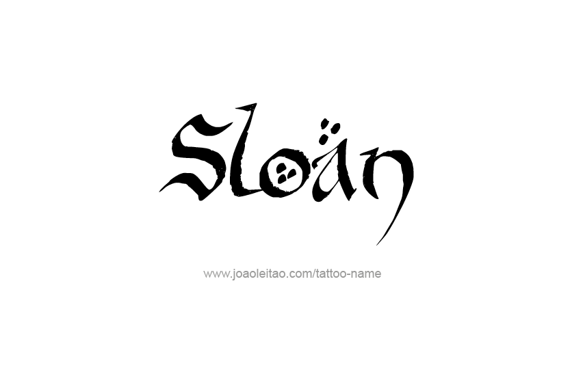 Tattoo Design Name Sloan   