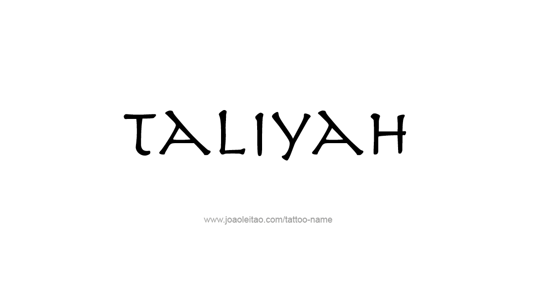 Tattoo Design Name Taliyah   