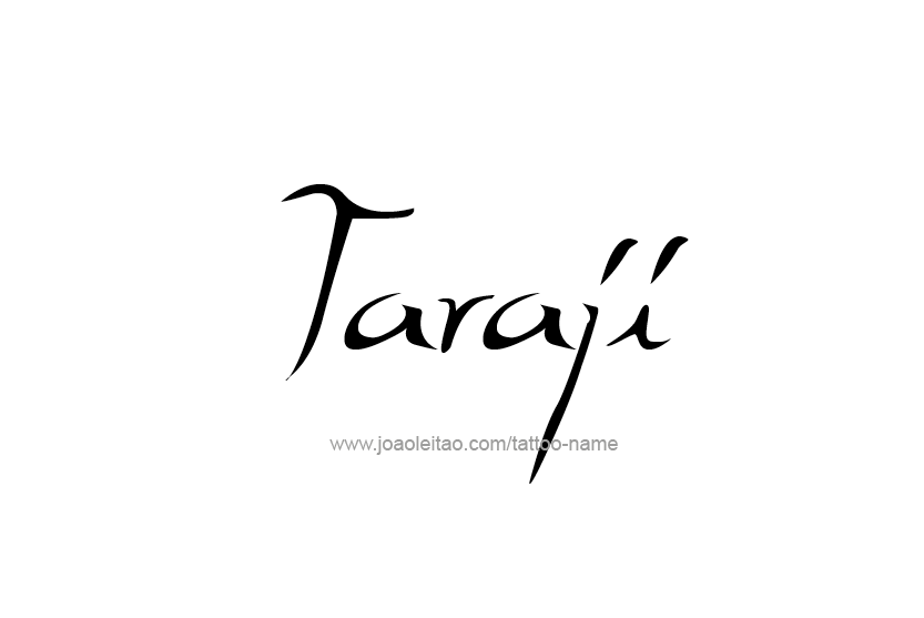 Tattoo Design Name Taraji   